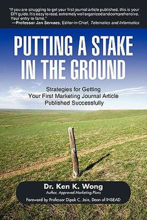 Putting a Stake in the Ground de Ken K. Wong