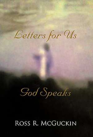 God Speaks de Ross R. McGuckin