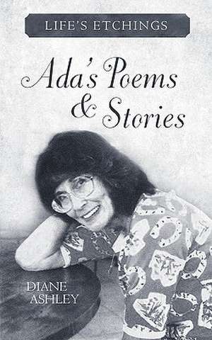 ADA's Poems & Stories de Diane Ashley