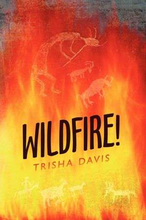 Wildfire! de Trisha Davis