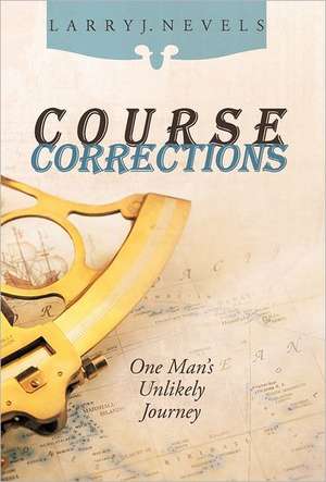 Course Corrections de Larry J. Nevels