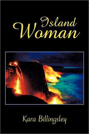 Island Woman de Kara Billingsley