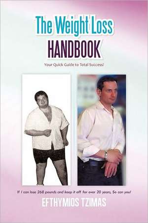 The Weight Loss Handbook de Efthymios Tzimas