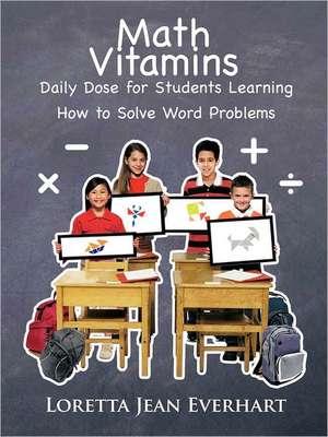 Math Vitamins de Loretta Jean Everhart