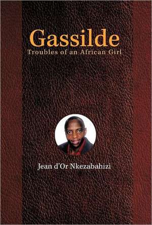 Gassilde de Jean D. Nkezabahizi