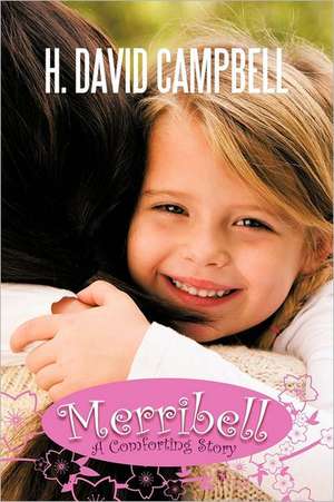 Merribell de H. David Campbell