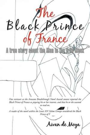 The Black Prince of France de Aivan De Moya