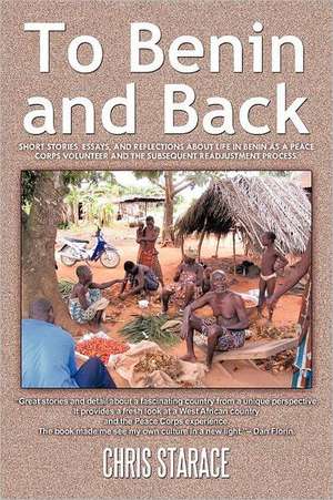 To Benin and Back de Chris Starace