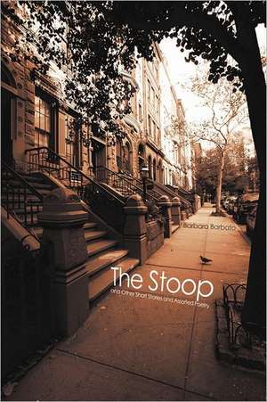 The Stoop de Barbara Barbato