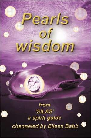 Pearls of Wisdom de Eileen Babb