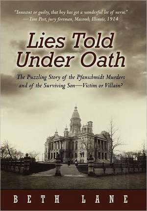 Lies Told Under Oath de Beth Lane