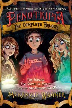 Benotripia de McKenzie Wagner