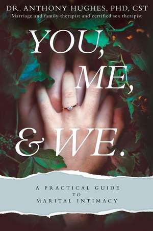 You, Me, and We de Anthony Hughes