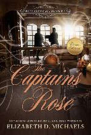 The Captain's Rose Buchanan Saga Book 5 de Anita Stansfield