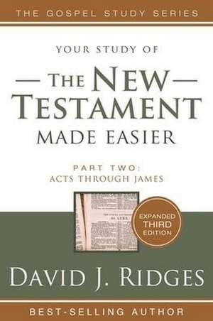 New Testament Made Easier PT 2 3rd Edition de David J Ridges