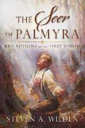 The Seer of Palmyra de Steven Wilden