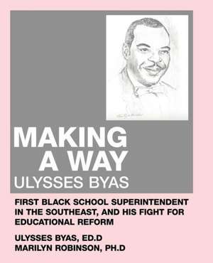 Making a Way de Marilyn Robinson