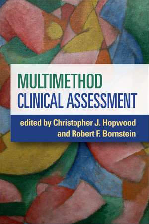 Multimethod Clinical Assessment de Christopher J. Hopwood