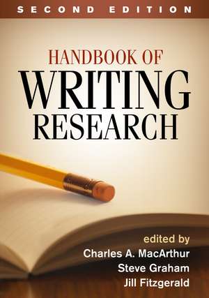 Handbook of Writing Research, Second Edition de Charles A. MacArthur