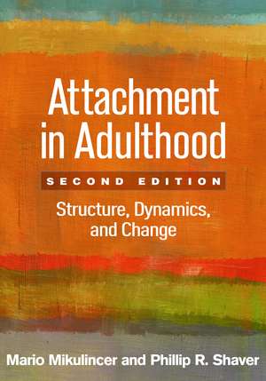 Attachment in Adulthood de Mario Mikulincer