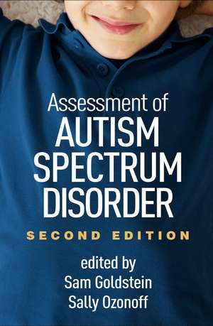 Assessment of Autism Spectrum Disorder, Second Edition de Sam Goldstein