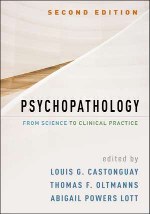 Psychopathology: From Science to Clinical Practice de Louis G. Castonguay