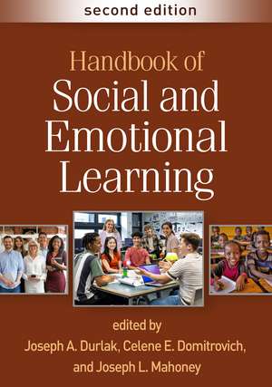 Handbook of Social and Emotional Learning, Second Edition de Joseph A. Durlak