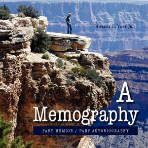 A Memography de Robert E. Jr. Yost