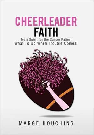 Houchins, M: Cheerleader Faith