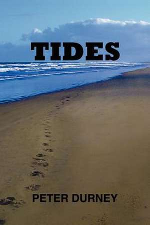 Tides de Peter Durney