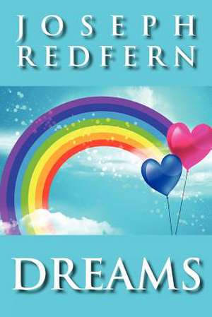 Dreams de Joseph Redfern