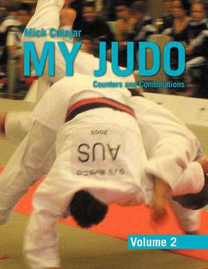 My Judo - Volume 2 de Mick Cutajar