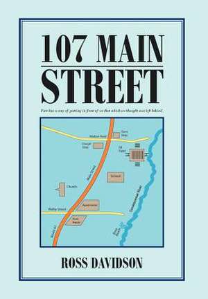 107 Main Street de Ross Davidson