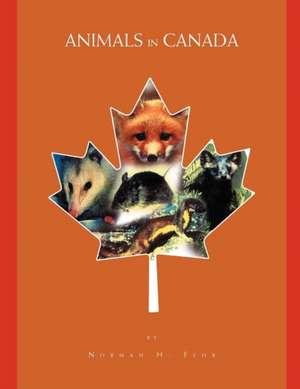 Animals in Canada de Norman H. Fehr Bre