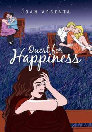 Quest for Happiness de Joan Argenta