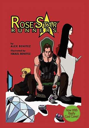 Rose Star Runners de Alex Benitez