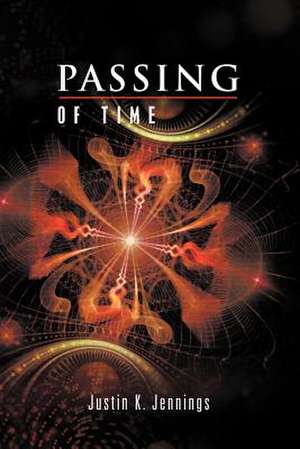 Passing of Time de Justin Khaleel Jennings