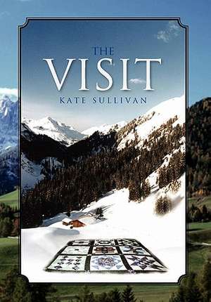 The Visit de Kate Sullivan