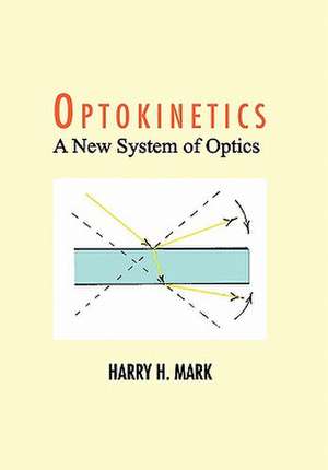 Optokinetics de Harry H. Mark