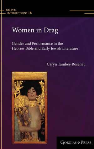 Women in Drag de Caryn Tamber-Rosenau