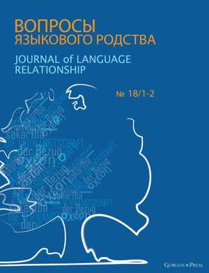 Journal of Language Relationship 18/1-2 de Vladimir Dybo