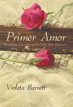 Primer Amor de Violeta Barrett