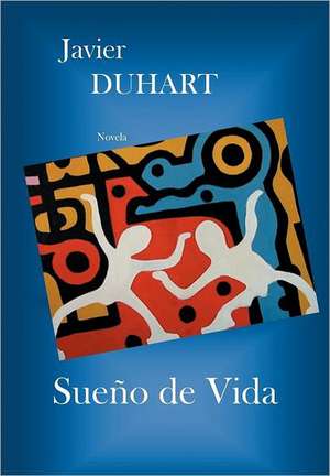 Sue O de Vida de Javier Duhart