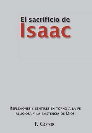 El Sacrificio de Isaac de F. Gotor