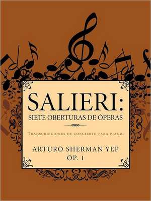 Salieri de Yep, Arturo Sherman