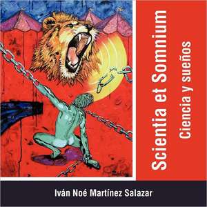 Scientia Et Somnium de IV N. No Mart Nez Salazar