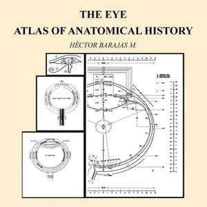 The Eye de H. Ctor Barajas M.