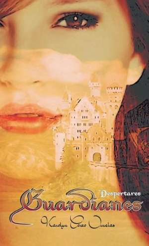 Guardianes de Karolyn Corzo Ornelas