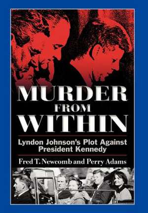 Murder from Within de Fred T Newcomb