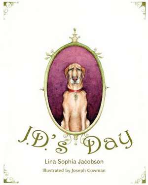 J.D.'s Day de Lina Sophia Jacobson